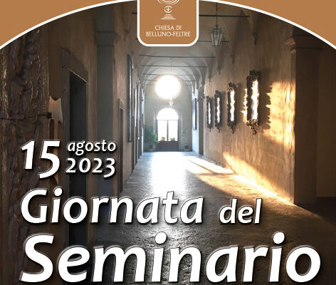 15 AGOSTO LA GIORNATA DEL SEMINARIO